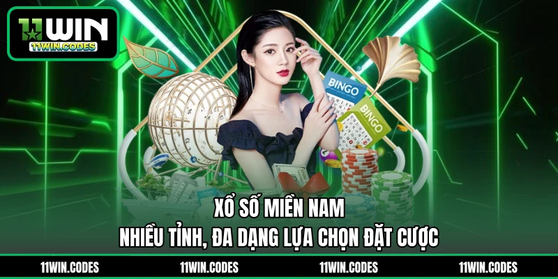 Xổ Số Miền Nam - Nhiều Tỉnh, Đa Dạng Lựa Chọn Đặt Cược
